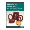 Elliptical Turning: an Introduction DVD