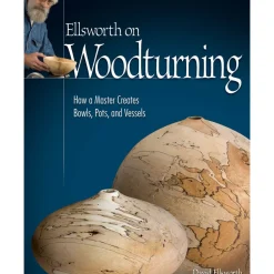 Ellsworth on Woodturning Hardcover Limited Edition