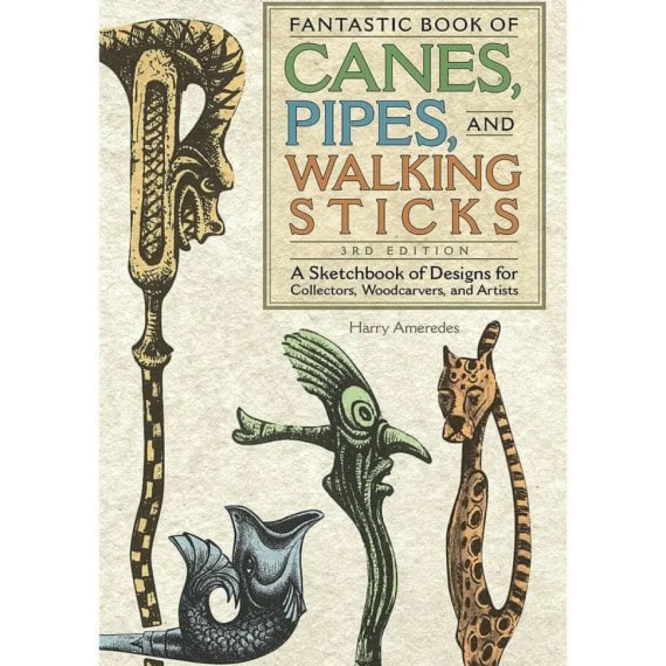 Fantastic Book of Canes, Pipes and Walking Sticks, Third Edition