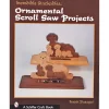 Incredible Stackables: Ornamental Scroll Saw Projects