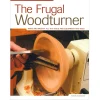 The Frugal Woodturner